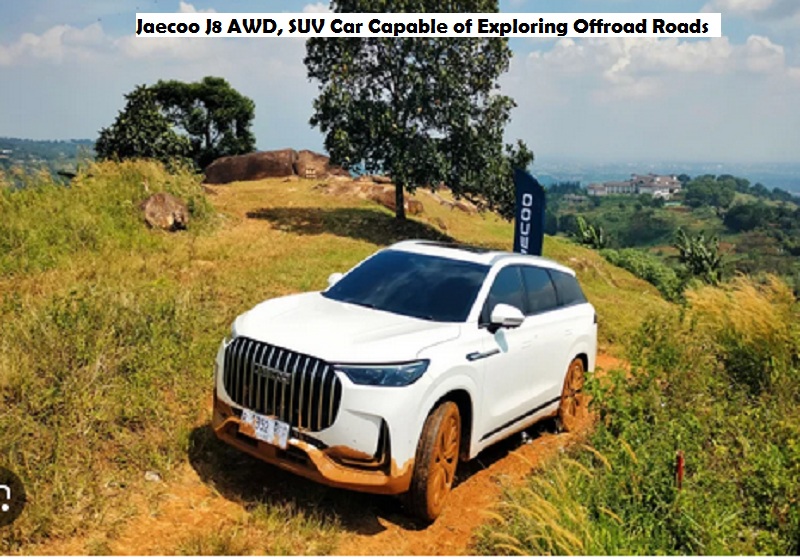 Jaecoo J8 AWD, SUV Car Capable of Exploring Offroad Roads