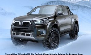 Toyota Hilux Offroad AT35 The Perfect Offroad Vehicle Solution for Extreme Areas